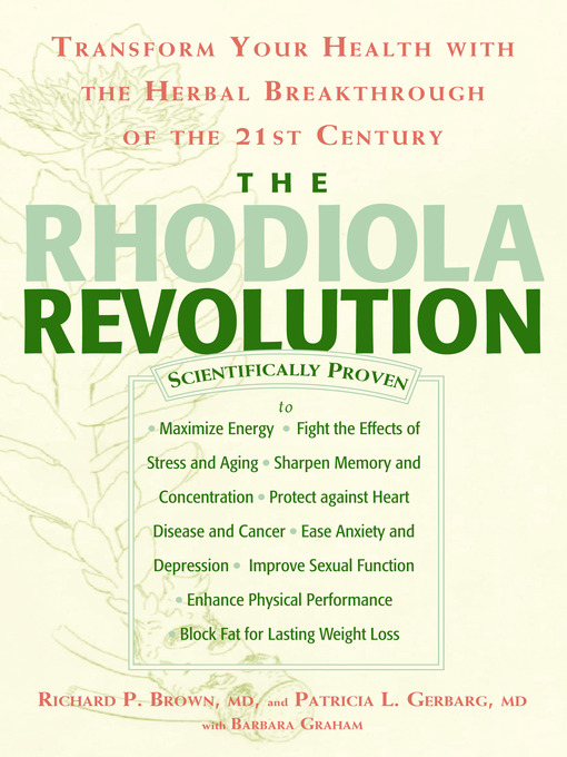 Title details for The Rhodiola Revolution by Richard P. Brown - Available